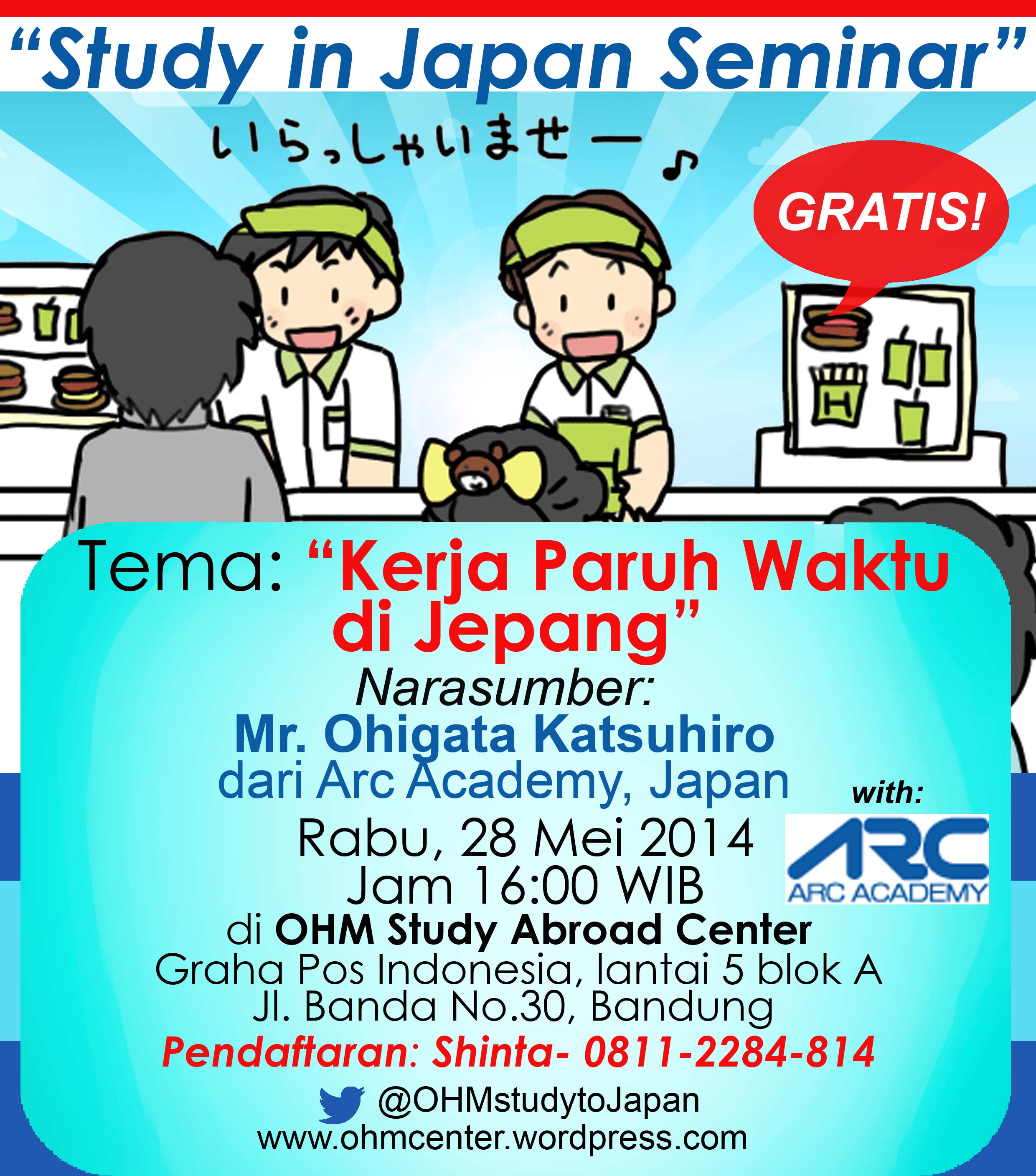 Study in Japan Seminar Special with Arc Academy! (Rabu, 28 Mei 2014)